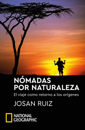 NÓMADAS POR NATURALEZA (EBOOK)