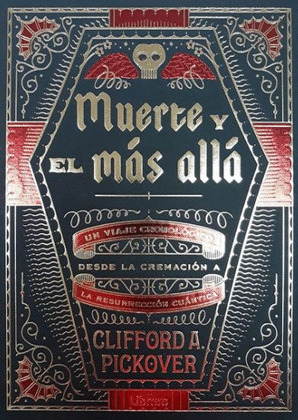 MUERTE Y EL MÁS ALLA