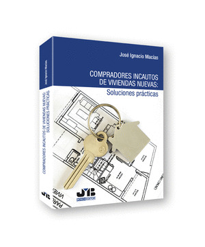 COMPRADORES INCAUTOS DE VIVIENDAS NUEVAS