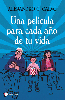 PELICULA PARA CADA AÑO DE TU VIDA, UNA
