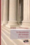 LA DECADENCIA DEL CONTRATO