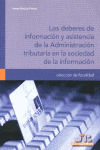 LOS DEBERES DE INFORMACIÓN Y ASISTENCIA DE LA ADMINISTRACIÓN TRIBUTARIA EN LA SO
