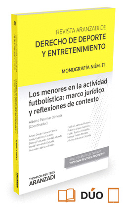 MENORES EN LA ACTIVIDAD FUTBOLÍSTICA, LOS