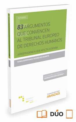 83 ARGUMENTOS QUE CONVENCEN AL TRIBUNAL EUROPEO DE DERECHOS HUMANOS