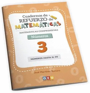 CUADERNO DE REFUERZO DE MATEMATICAS. MATEMATICAS COMPRENSIVAS. NUMEROS 3