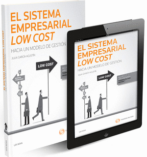 EL SISTEMA EMPRESARIAL LOW COST