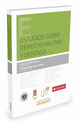 ESTUDIOS SOBRE DERECHO MILITAR Y DE DEFENSA