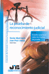 LA PRUEBA DE RECONOCIMIENTO JUDICIAL