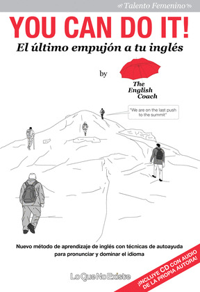 YOU CAN DO IT! EL ULTIMO EMPUJON A TU INGLES