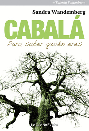 CABALÁ. PARA SABER QUIEN ERES