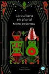 LA CULTURA EN PLURAL