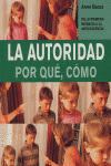 AUTORIDAD POR QUE, COMO; LA
