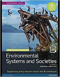 ENVIRONMENTAL SYSTEMS AND SOCIETIES FOR THE IB DIPLOMA