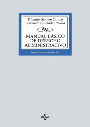 MANUAL BÁSICO DE DERECHO ADMINISTRATIVO (21ª EDICIÓN. 2024)