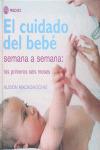 CUIDADO DEL BEBE SEMANA A SEMANA, EL
