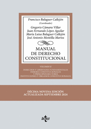 MANUAL DE DERECHO CONSTITUCIONAL, VOLUMEN II (19ª EDICIÓN. 2024)