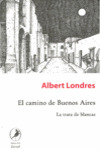 CAMINO DE BUENOS AIRES