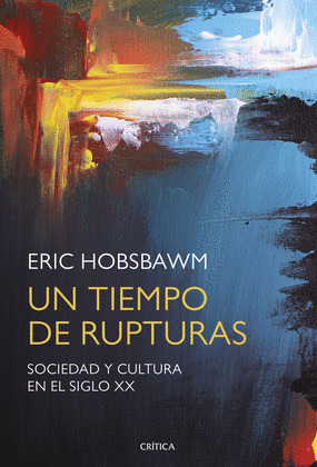 TIEMPO DE RUPTURAS, UN