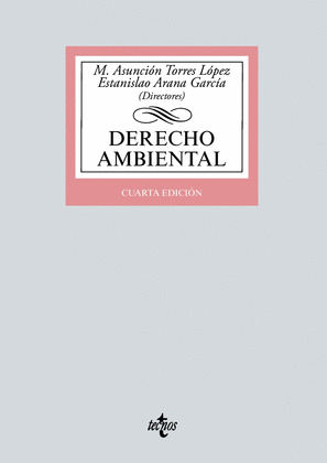DERECHO AMBIENTAL (4ª EDICIÓN. 2024)