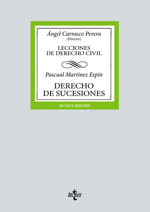 DERECHO DE SUCESIONES (LECCIONES DE DERECHO CIVIL) (8ª EDICIÓN. 2024)
