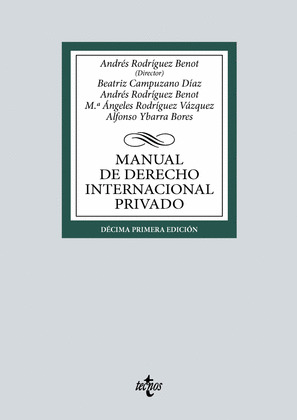 MANUAL DE DERECHO INTERNACIONAL PRIVADO (11ª EDICIÓN. 2024)