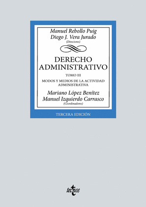 DERECHO ADMINISTRATIVO, TOMO III (3ª EDICIÓN. 2024)