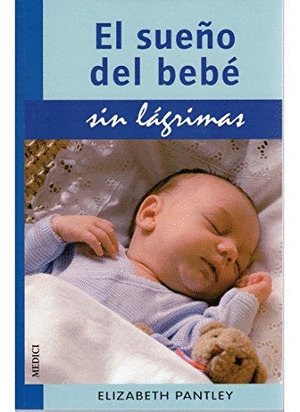 SUEÑO DEL BEBE SIN LAGRIMAS, EL