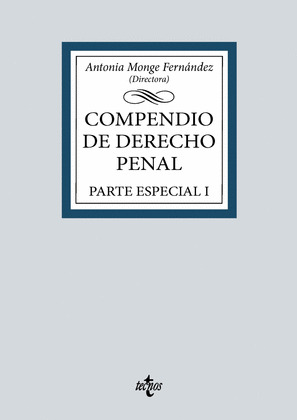 COMPENDIO DE DERECHO PENAL. PARTE ESPECIAL I (EDICIÓN. 2024)