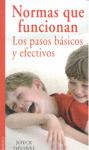 NORMAS QUE FUNCIONAN. LOS PASOS BASICOS Y EFECTIVOS