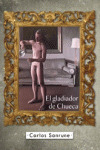 GLADIADOR DE CHUECA, EL