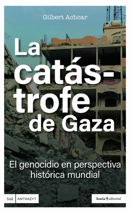 LA CATÁSTROFE DE GAZA