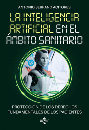 INTELIGENCIA ARTIFICIAL EN EL ÁMBITO SANITARIO, LA