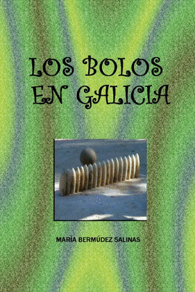 BOLOS EN GALICIA, LOS
