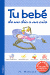 TU BEBE DE UN DIA A UN AÑO