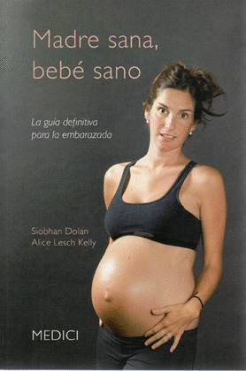 MADRE SANA, BEBÉ SANO