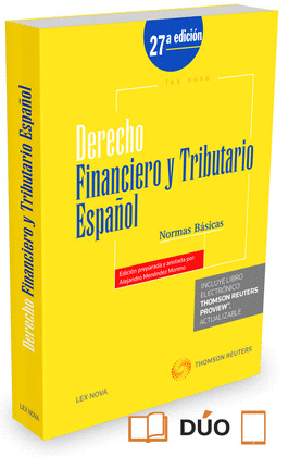DERECHO FINANCIERO Y TRIBUTARIO ESPAÑOL. NORMAS BÁSICAS. 27ED/2015  **
