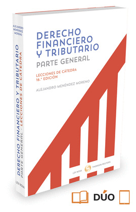 DERECHO FINANCIERO Y TRIBUTARIO. LECCIONES DE CÁTEDRA (DÚO)