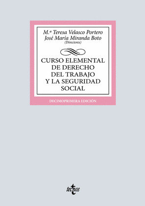 CURSO ELEMENTAL DE DERECHO DEL TRABAJO Y LA SEGURIDAD SOCIAL