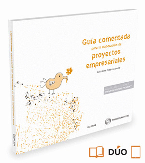 GUIA COMENTADA PARA ELABORACION DE PROYECTOS EMPRESARIALES