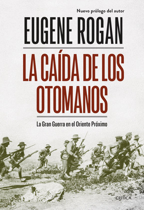 CAÍDA DE LOS OTOMANOS, LA