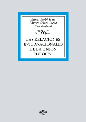 RELACIONES INTERNACIONALES DE LA UNIÓN EUROPEA, LAS