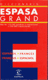 DICC.ESPASA GRAND (ESP/FRA-FRA/ESP)