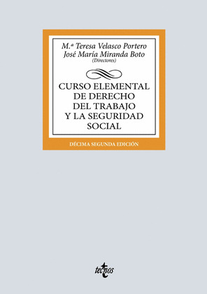 CURSO ELEMENTAL DE DERECHO DEL TRABAJO Y LA SEGURIDAD SOCIAL