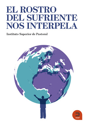 EL ROSTRO DEL SUFRIENTE NOS INTERPELA