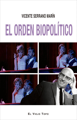 ORDEN BIOPOLÍTICO,EL