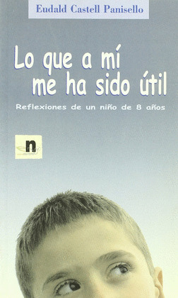 LO QUE A MI ME HA SIDO UTIL