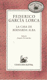 CASA DE BERNARDA ALBA, LA