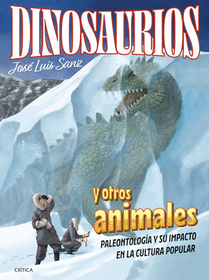 DINOSAURIOS Y OTROS ANIMALES