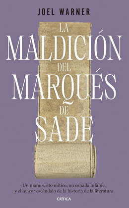 MALDICIÓN DEL MARQUÉS DE SADE, LA