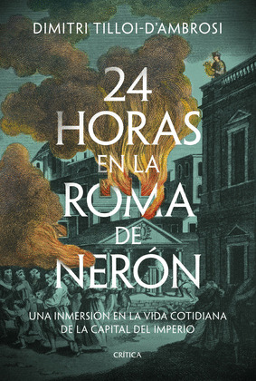 24 HORAS EN LA ROMA DE NERÓN